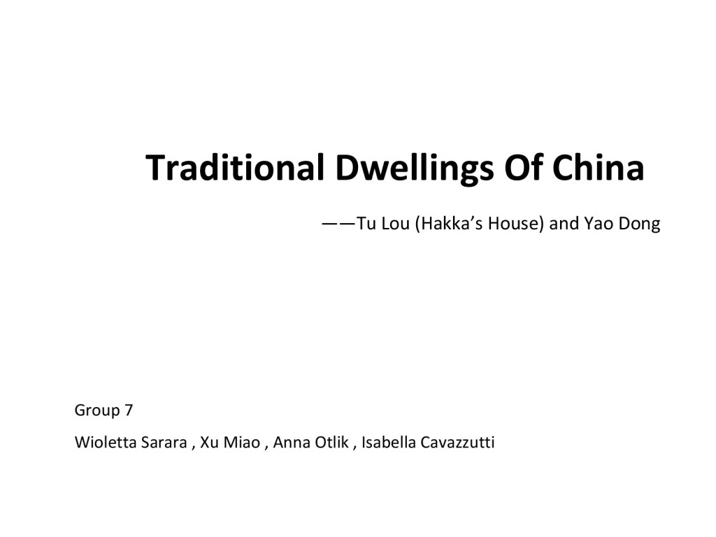 tradional dwellings of china(group 7)-1